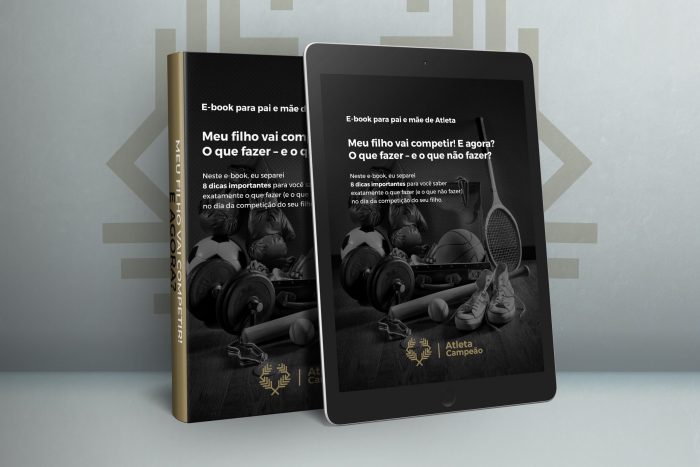 Meu Filho Vai Competir E Agora? Livro Digital Para Pais